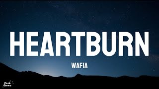 Heartburn- Wafia Mp3 Free Download