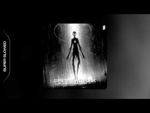 SIREN HEAD FUNK - DJ VTTT77 (SUPER SLOWED) Mp3 Download