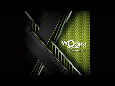 BOUNTYHUNTER - WOOPS Mp3 Download