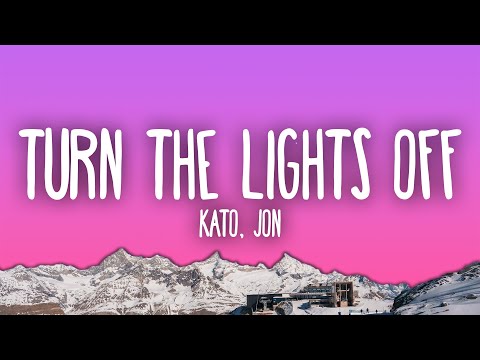 Kato - Turn The Lights Off ft. Jon Mp3 Download